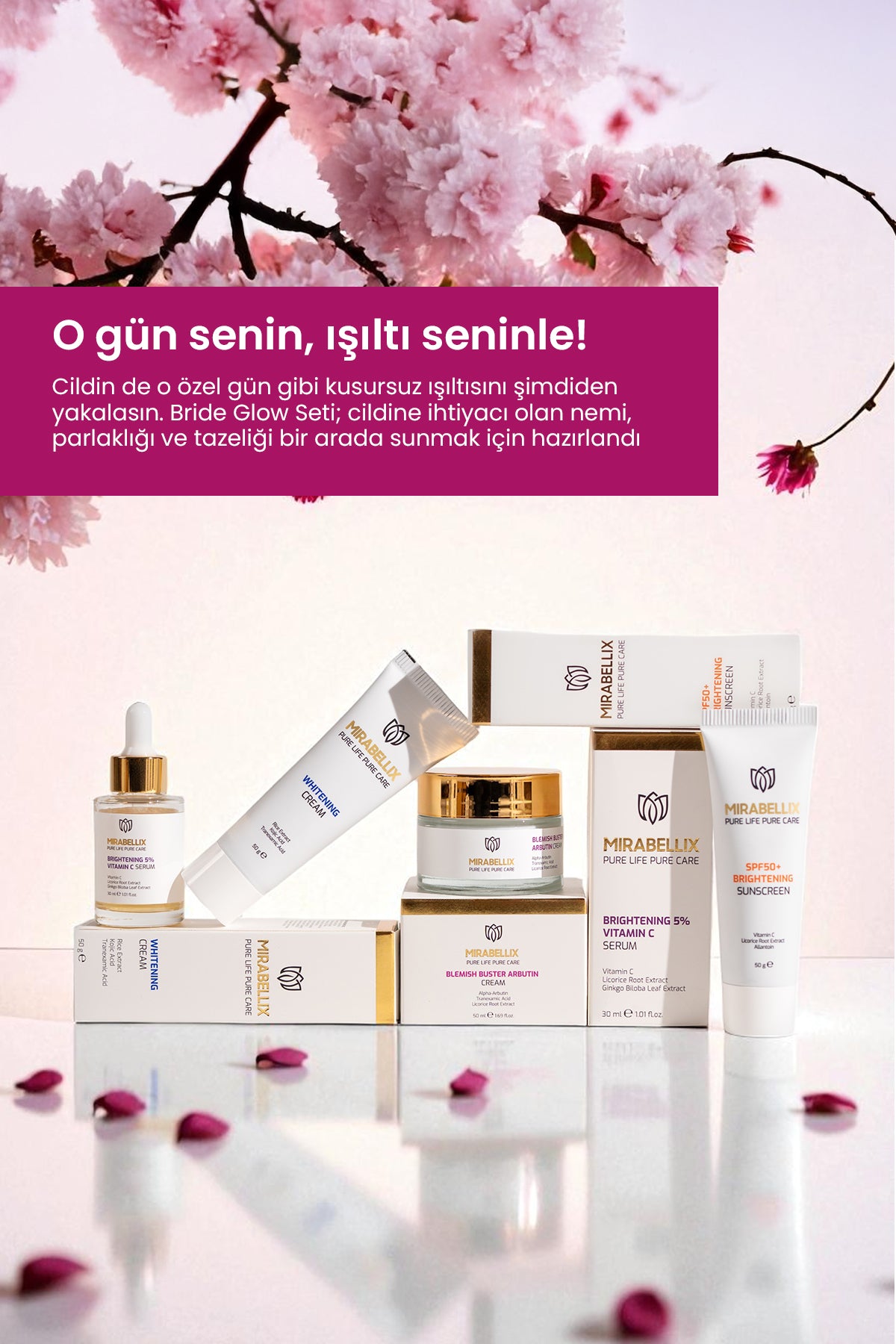 Bride Glow Seti – Düğün Işıltısını Şimdiden Yakala